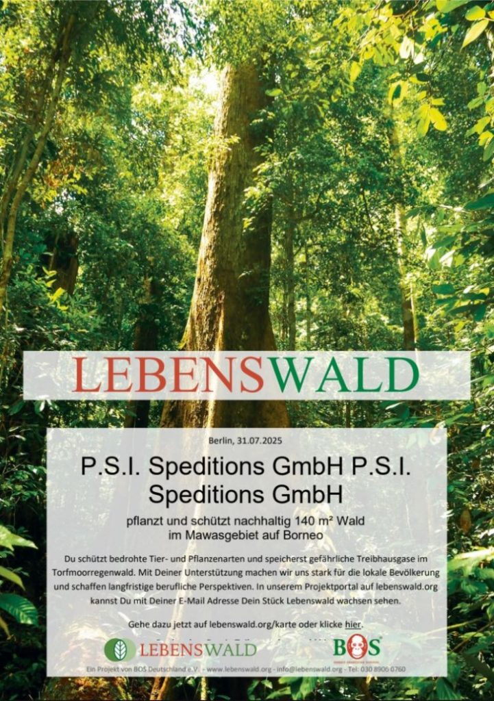 Urkunde LEBENSWALD.org für die P.S.I. Speditions GmbH (Gesamtstand am 31. Juli 2025)